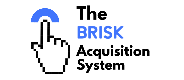 The Brisk Acquisition System
